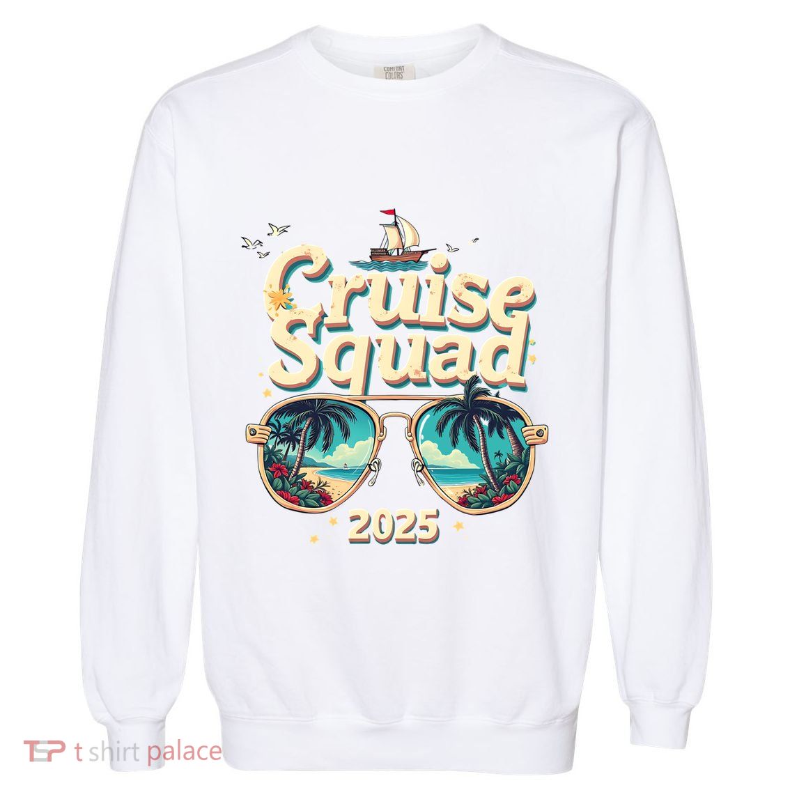 Cruise Squad 2025 Family Vacation Trip Summer Memories Cute Gift Garment-Dyed Sweatshirt