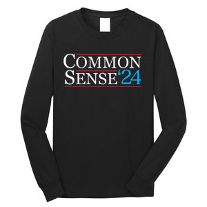 Common Sense 2024 Funny Political Election Sarcastic Long Sleeve Shirt