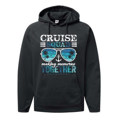 Cruise Squad 2025 Making Memories Together Trip Vacation Performance Fleece Hoodie