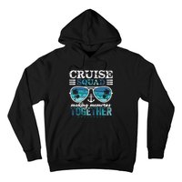 Cruise Squad 2025 Making Memories Together Trip Vacation Hoodie