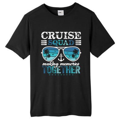 Cruise Squad 2025 Making Memories Together Trip Vacation Tall Fusion ChromaSoft Performance T-Shirt