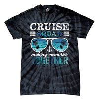 Cruise Squad 2025 Making Memories Together Trip Vacation Tie-Dye T-Shirt