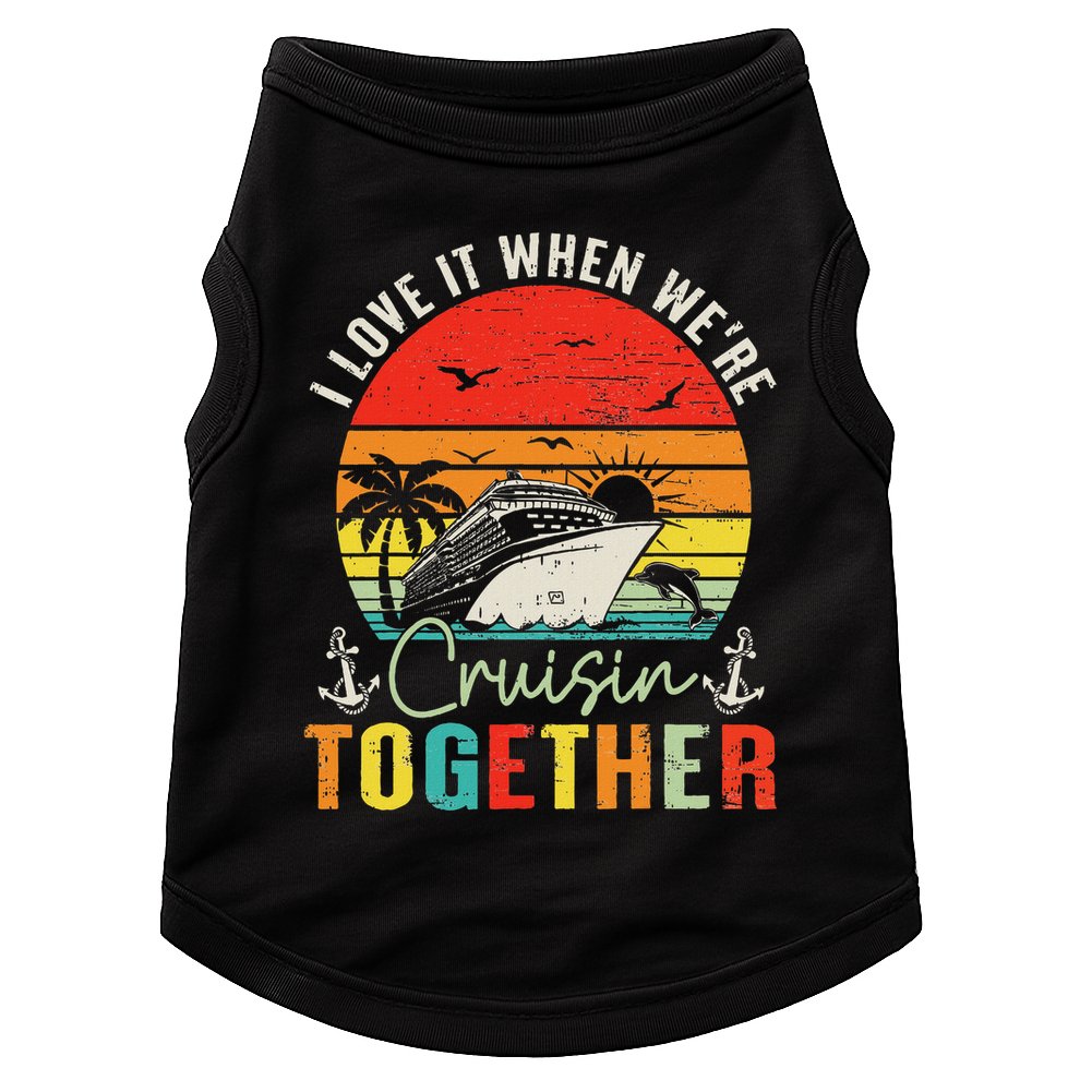 Cruise Squad 2025 Outfits Friends Family Couples Matching Doggie Tank