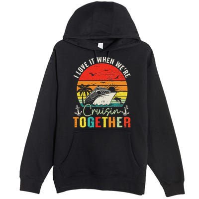 Cruise Squad 2025 Outfits Friends Family Couples Matching Premium Pullover Hoodie