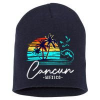 Cancun Souvenir 2024 Mexico Vacation Matching Family Group Short Acrylic Beanie