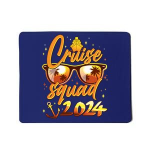 Cruise Squad 2024 Family Friends Vacation Mousepad