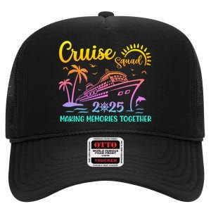 Cruise Squad 2025 Family Friends Vacation Matching Group High Crown Mesh Back Trucker Hat