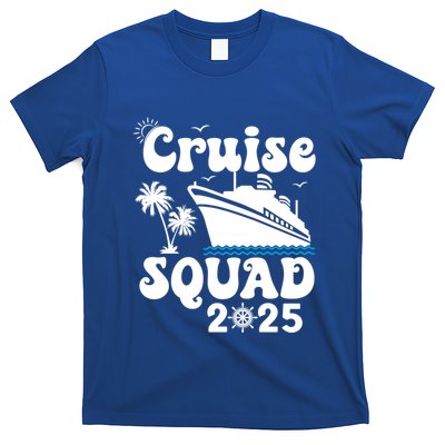 Cruise Squad 2025 Family Group Matching Cruising Vacation Funny Gift T-Shirt