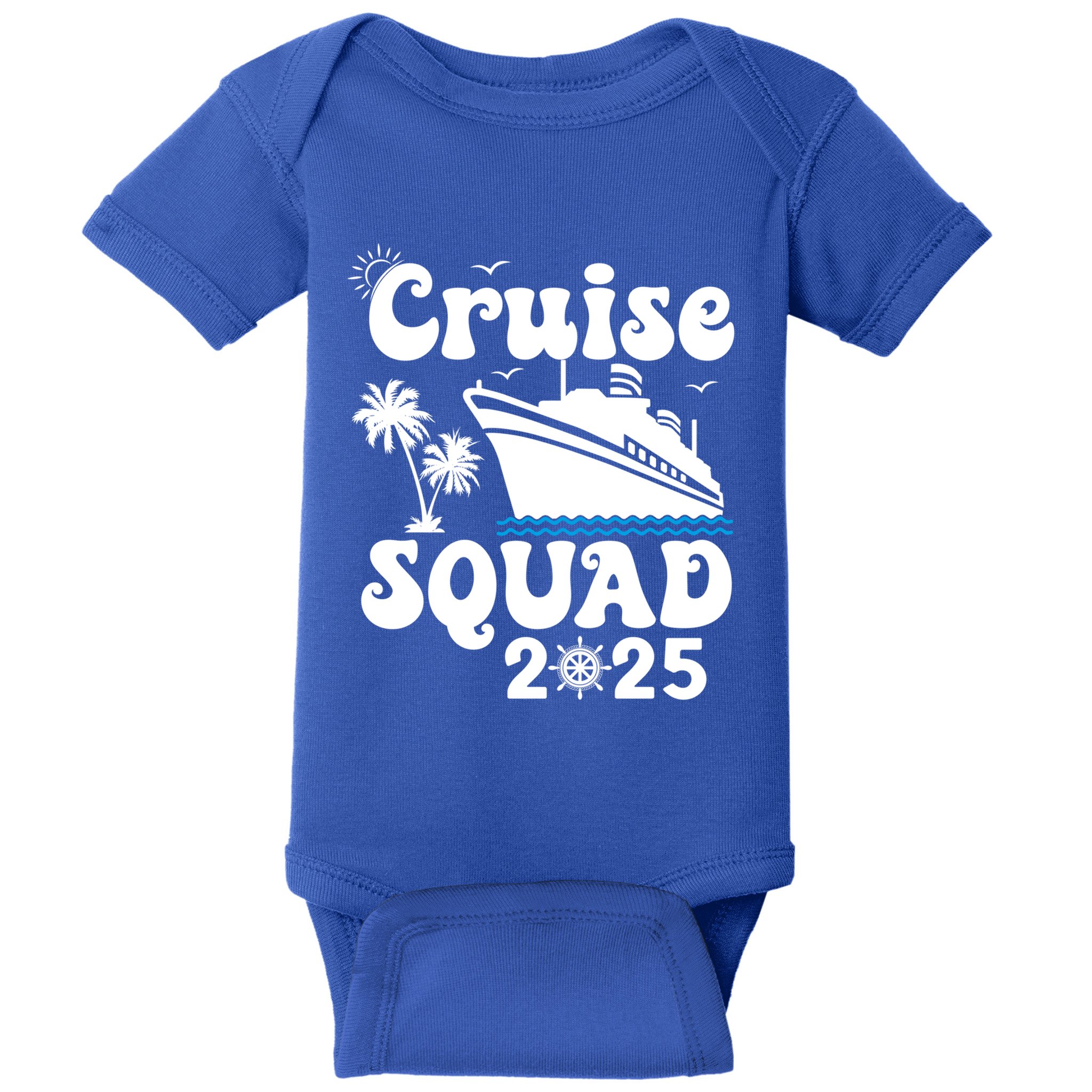 Cruise Squad 2025 Family Group Matching Cruising Vacation Funny Gift Baby Bodysuit