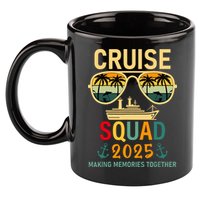 Cruise Squad 2025 Family Group Matching Summer Vacation 11oz C Handle Ceramic Mug
