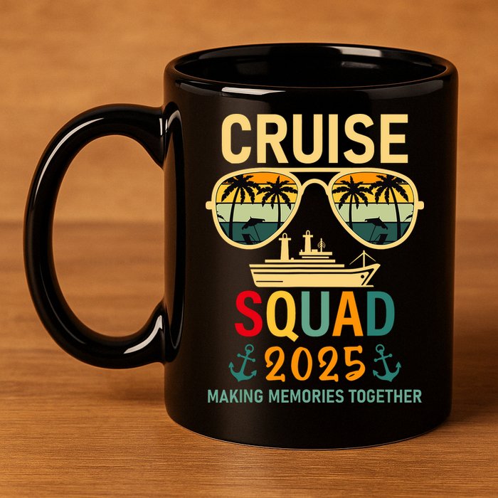 Cruise Squad 2025 Family Group Matching Summer Vacation 11oz C Handle Ceramic Mug