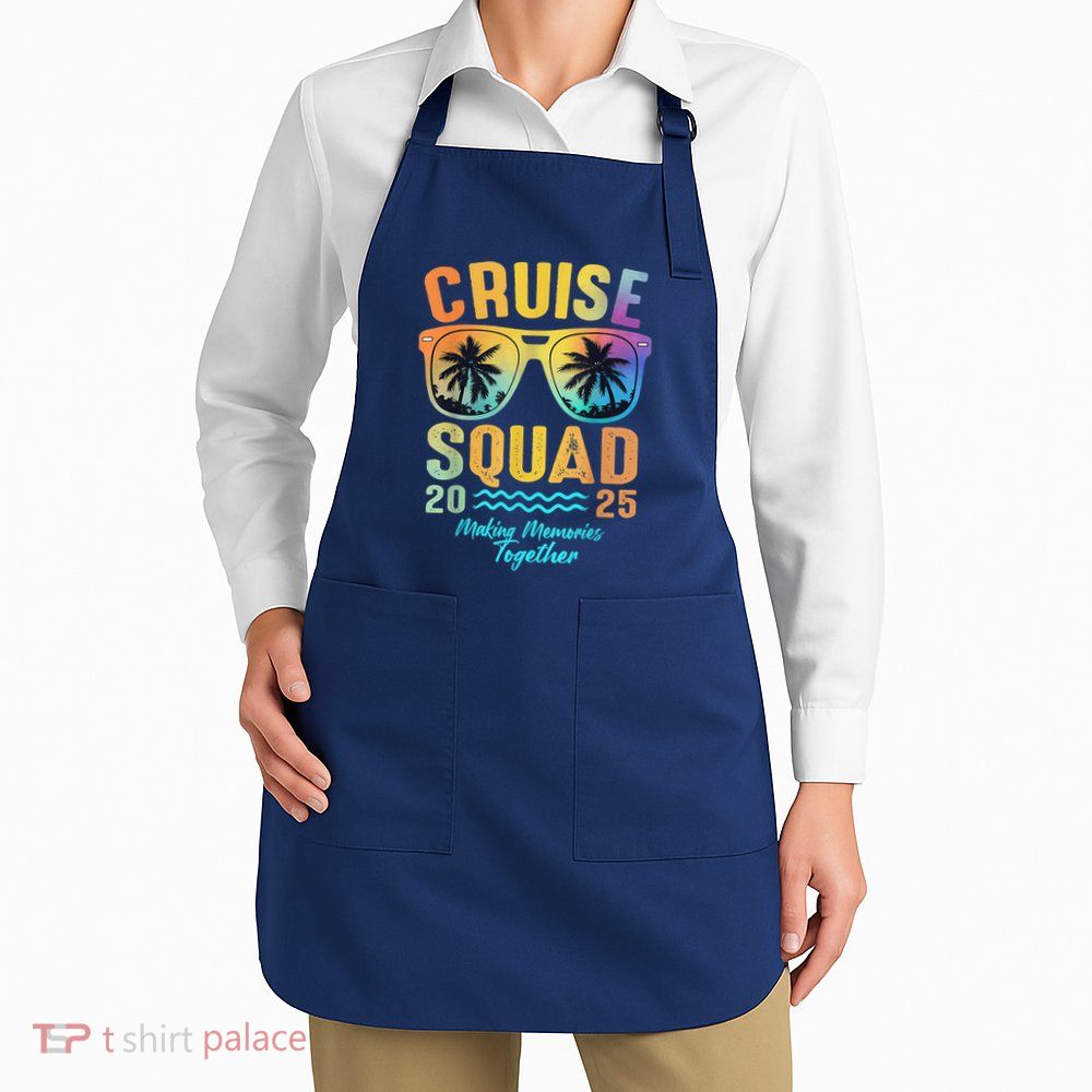 Cruise Squad 2025 Family Cruise Vacation Trip Group Matching Apron