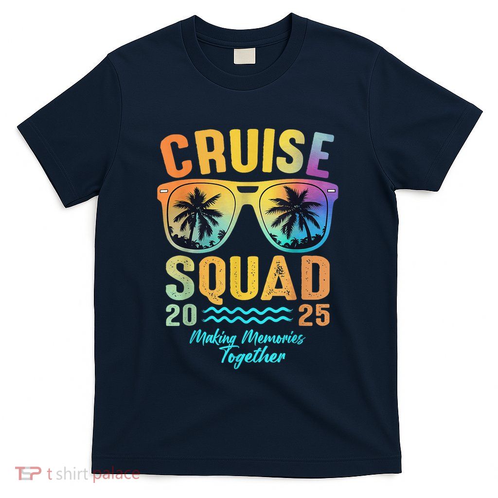Cruise Squad 2025 Family Cruise Vacation Trip Group Matching T-Shirt