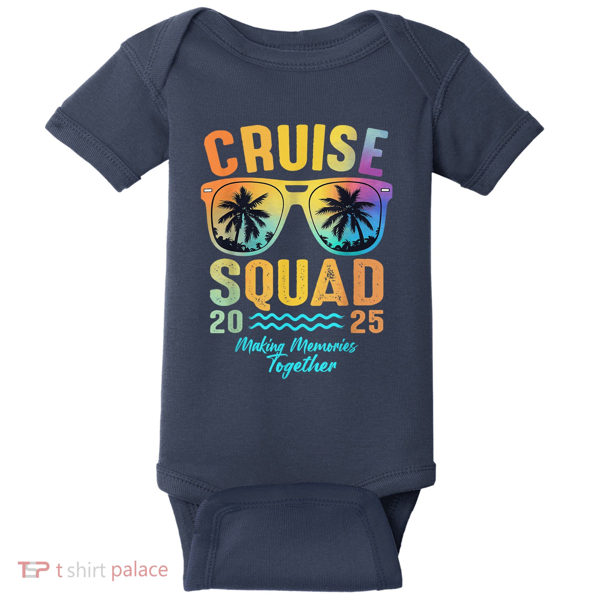 Cruise Squad 2025 Family Cruise Vacation Trip Group Matching Baby Bodysuit