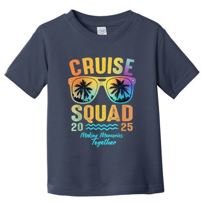Cruise Squad 2025 Family Cruise Vacation Trip Group Matching Toddler T-Shirt