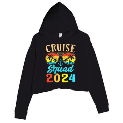 Cruise Squad 2024 Family Friends Vacation Cruising Ship Trip Crop Fleece Hoodie