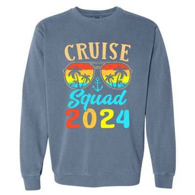 Cruise Squad 2024 Family Friends Vacation Cruising Ship Trip Garment-Dyed Sweatshirt