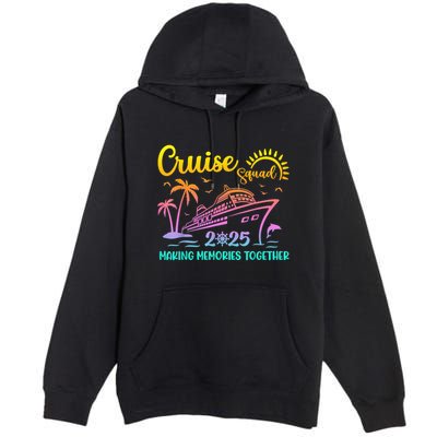 Cruise Squad 2025 Family Friends Vacation Matching Group Premium Pullover Hoodie