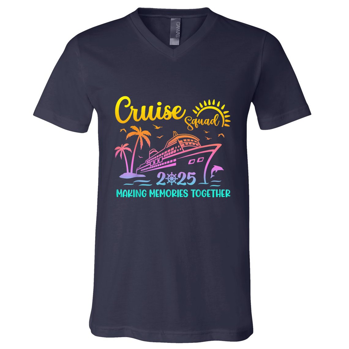 Cruise Squad 2025 Family Friends Vacation Matching Group V-Neck T-Shirt