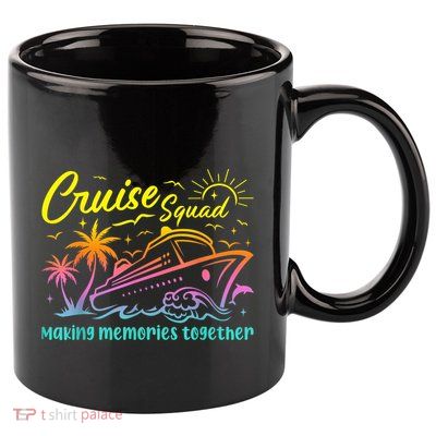 Cruise Squad 2025 Family Friends Vacation Matching Group 11oz C Handle Ceramic Mug