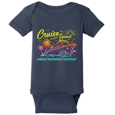 Cruise Squad 2025 Family Friends Vacation Matching Group Baby Bodysuit