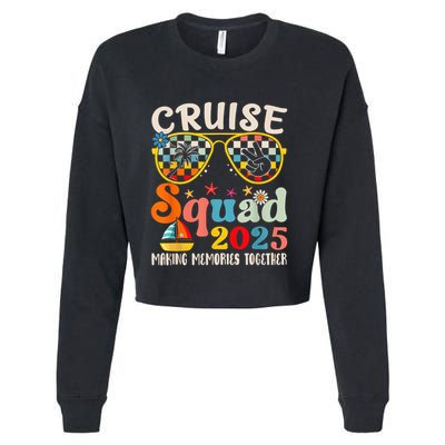 Cruise Squad 2025 Family Group Matching Summer Vacation Cropped Pullover Crew