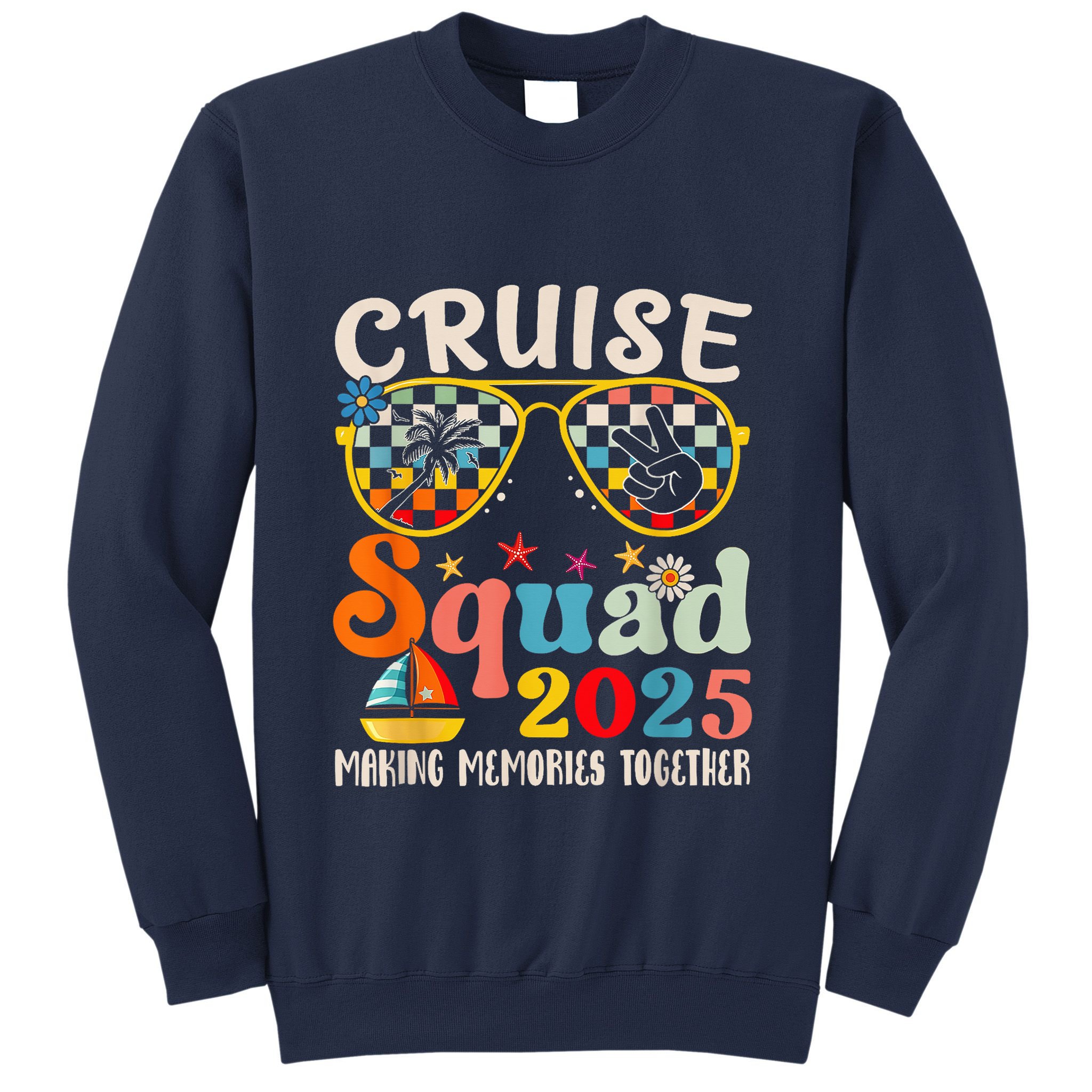 Cruise Squad 2025 Family Group Matching Summer Vacation Sweatshirt