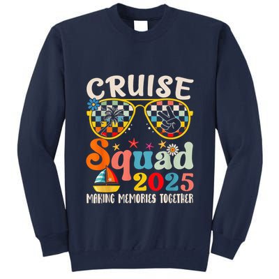 Cruise Squad 2025 Family Group Matching Summer Vacation Tall Sweatshirt