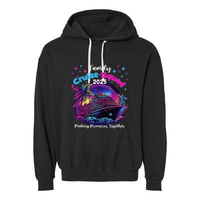 Cruise Squad 2025 Family Group Matching Summer Vacation Garment-Dyed Fleece Hoodie