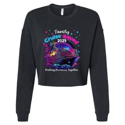Cruise Squad 2025 Family Group Matching Summer Vacation Cropped Pullover Crew