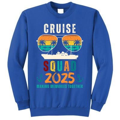 Cruise Squad 2025 Making Memories Together Family Vacation Sweatshirt