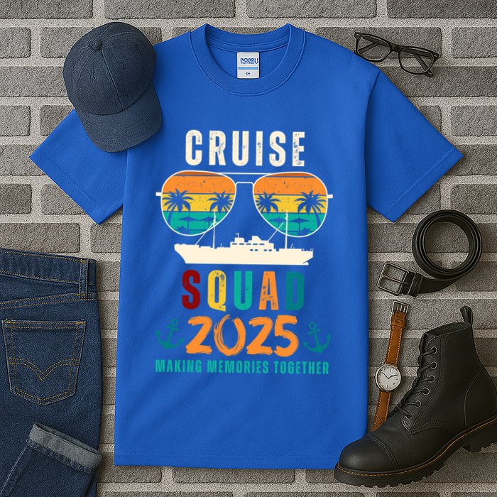 Cruise Squad 2025 Making Memories Together Family Vacation Tall T-Shirt