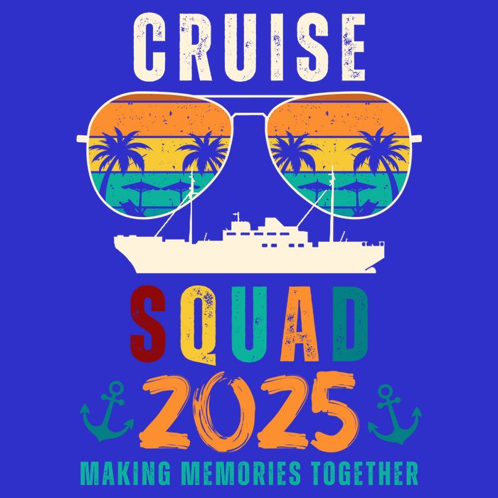 Cruise Squad 2025 Making Memories Together Family Vacation Button