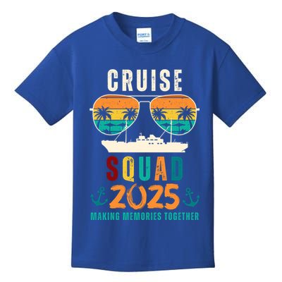 Cruise Squad 2025 Making Memories Together Family Vacation Kids T-Shirt
