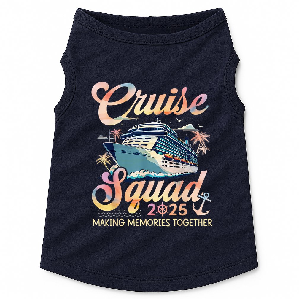 Cruise Squad 2025 Family Group Matching Summer Vacation Doggie Tank