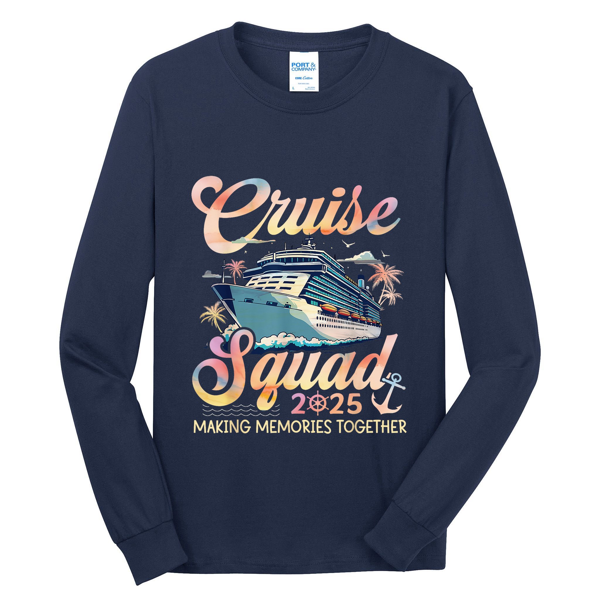 Cruise Squad 2025 Family Group Matching Summer Vacation Tall Long Sleeve T-Shirt