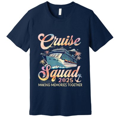 Cruise Squad 2025 Family Group Matching Summer Vacation Premium T-Shirt