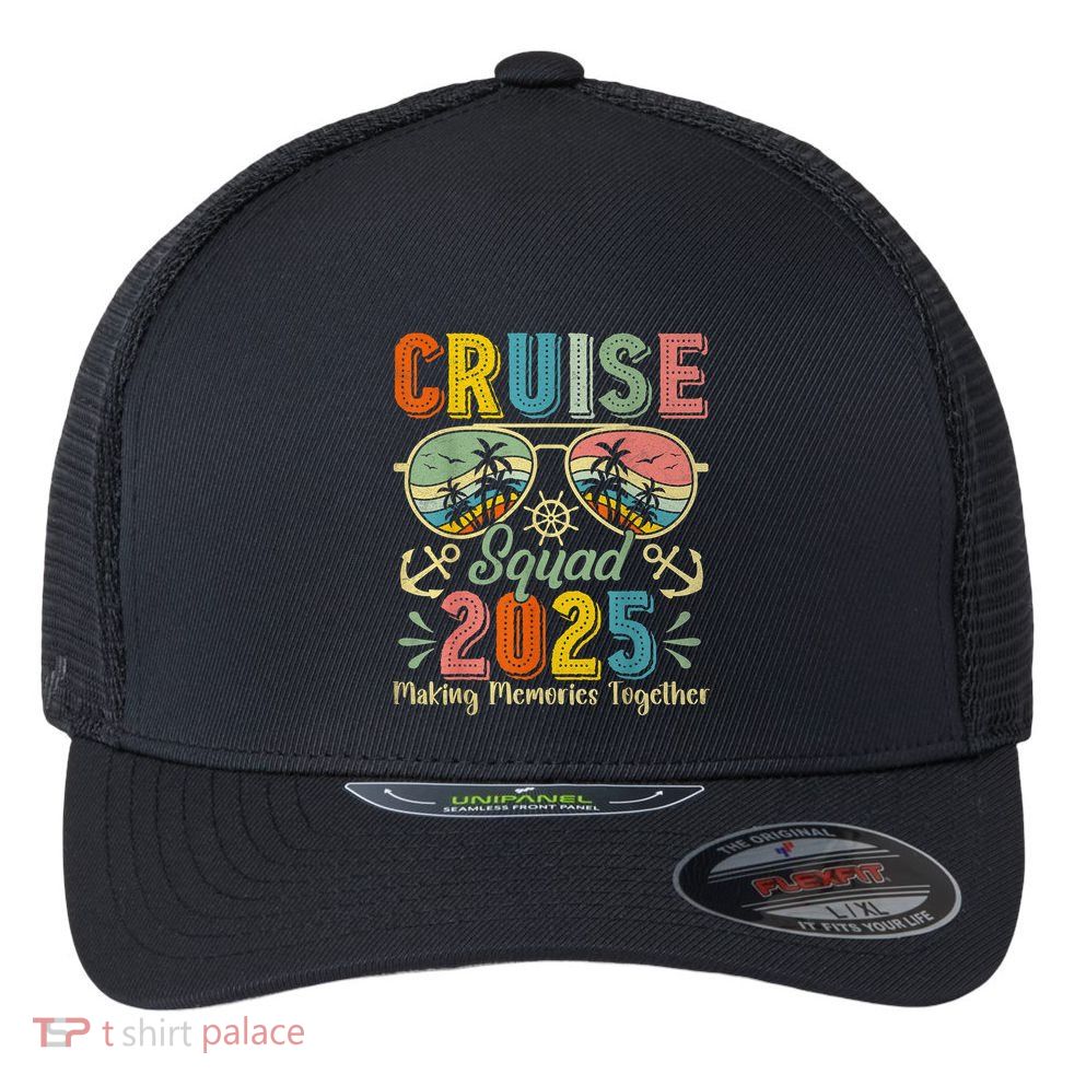 Cruise Squad 2025 Family Group Matching Summer Vacation Flexfit Unipanel Trucker Cap