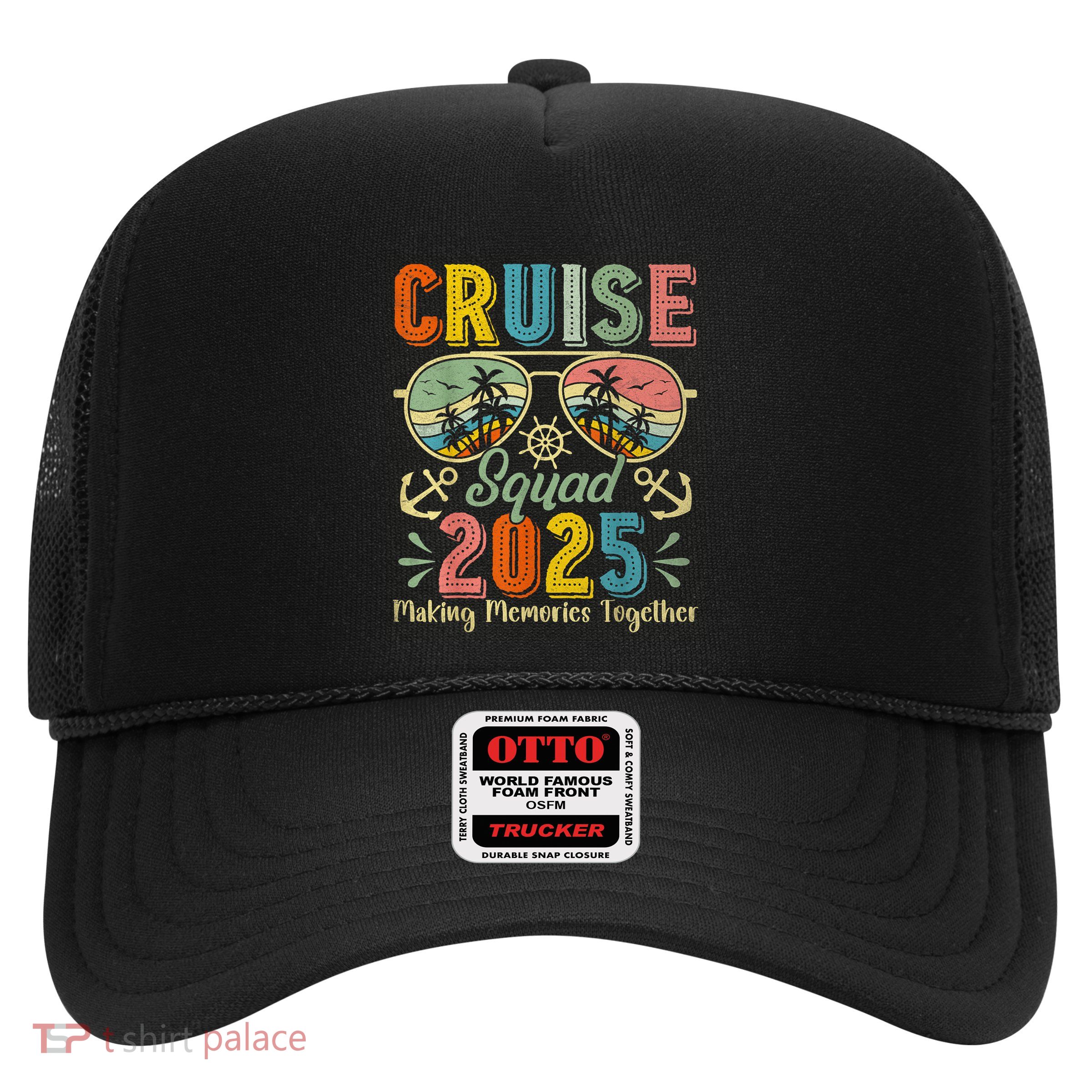 Cruise Squad 2025 Family Group Matching Summer Vacation Trucker Hat