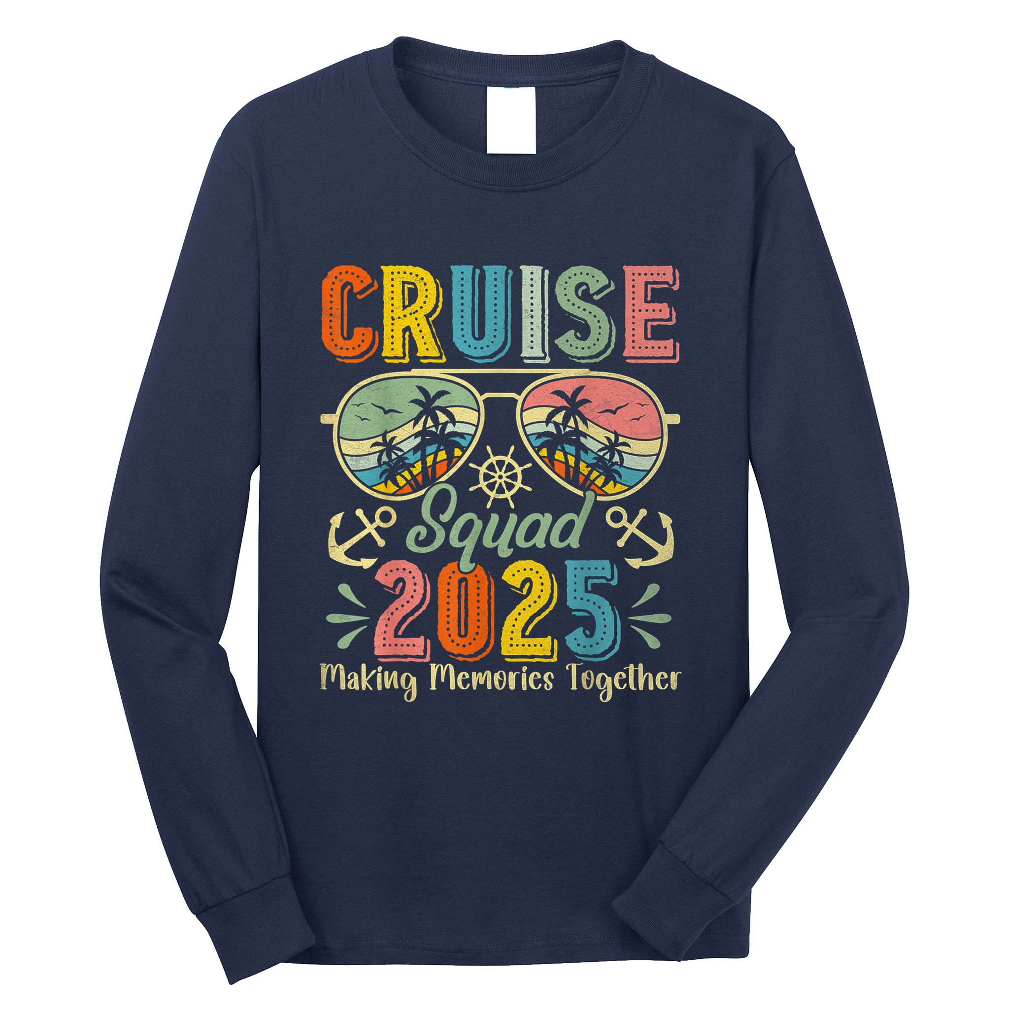 Cruise Squad 2025 Family Group Matching Summer Vacation Long Sleeve Shirt
