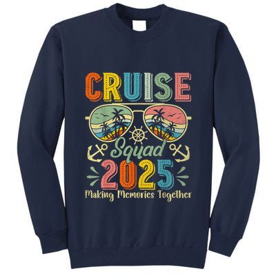 Cruise Squad 2025 Family Group Matching Summer Vacation Tall Sweatshirt