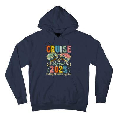 Cruise Squad 2025 Family Group Matching Summer Vacation Tall Hoodie