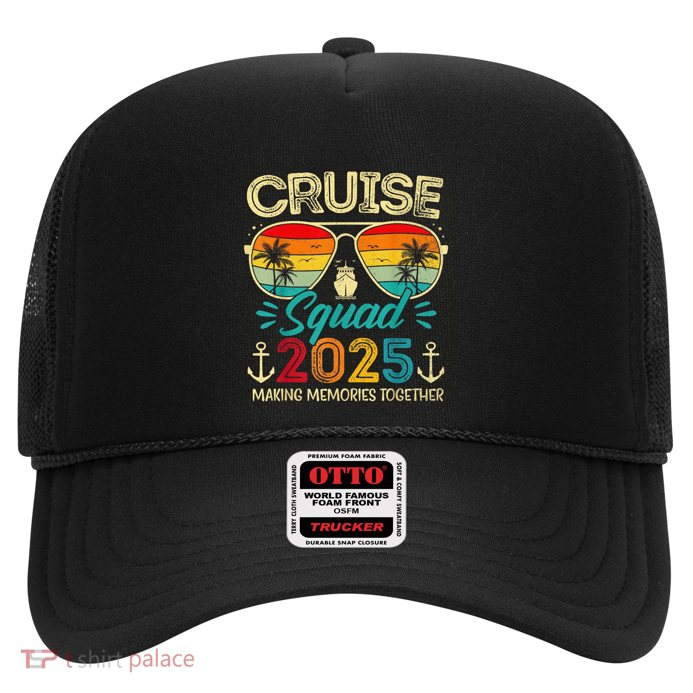 Cruise Squad 2025 Family Group Matching Summer Vacation Trucker Hat
