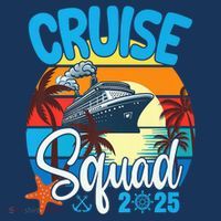 Cruise Squad 2025 Family Vacation Cruise Trip Group Summer T-Shirt