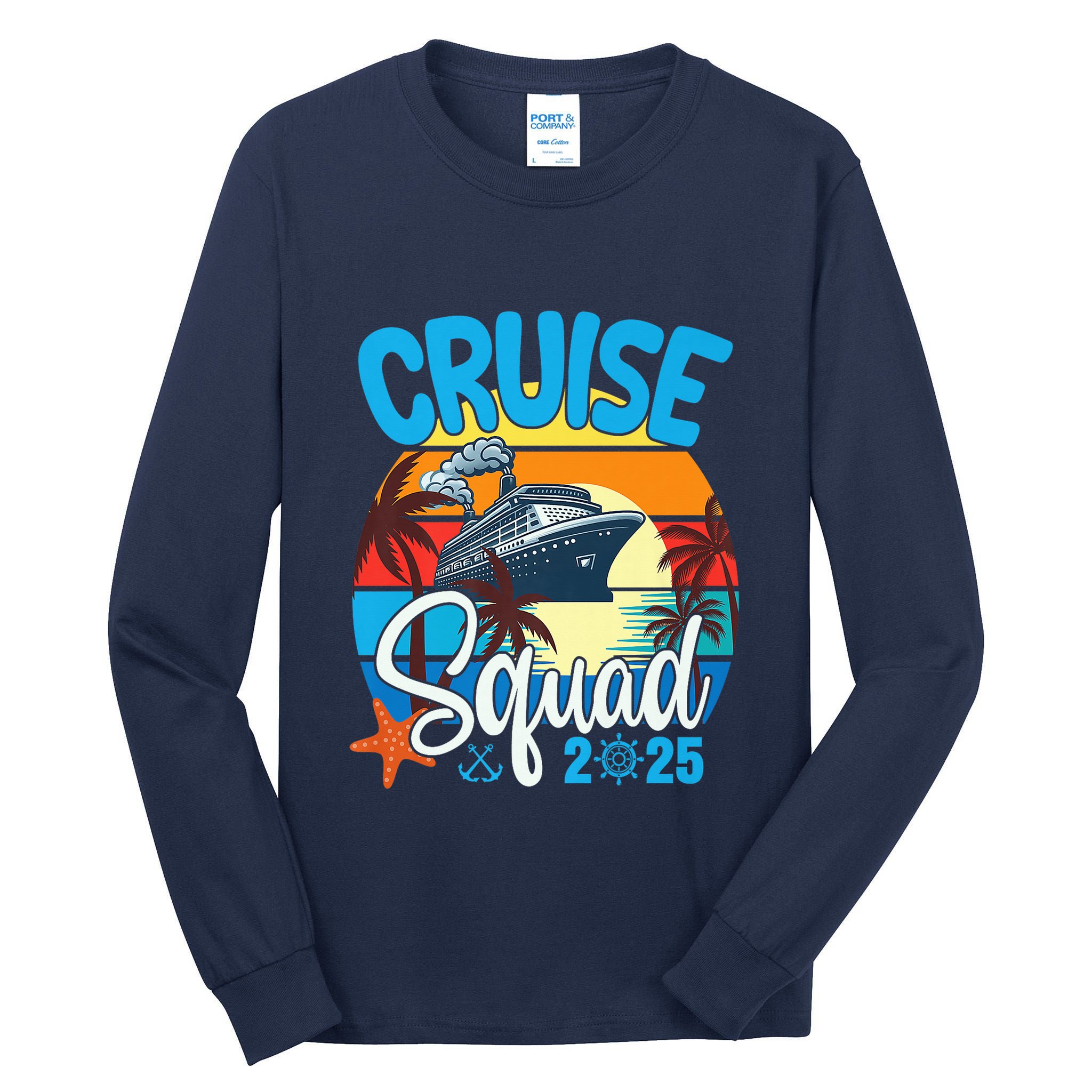 Cruise Squad 2025 Family Vacation Cruise Trip Group Summer Tall Long Sleeve T-Shirt