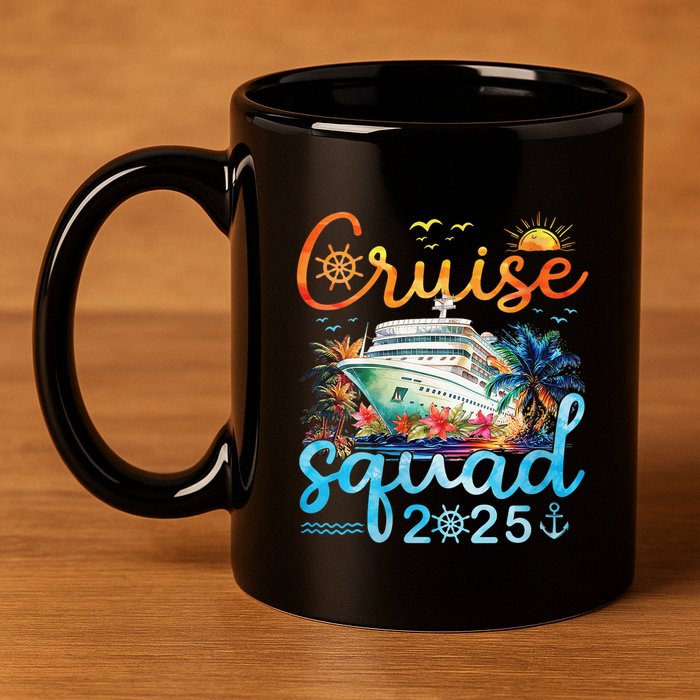 Cruise Squad 2025 Family Vacation Trip Group Matching Cruise 11oz C Handle Ceramic Mug