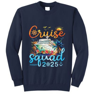 Cruise Squad 2025 Family Vacation Trip Group Matching Cruise Tall Sweatshirt