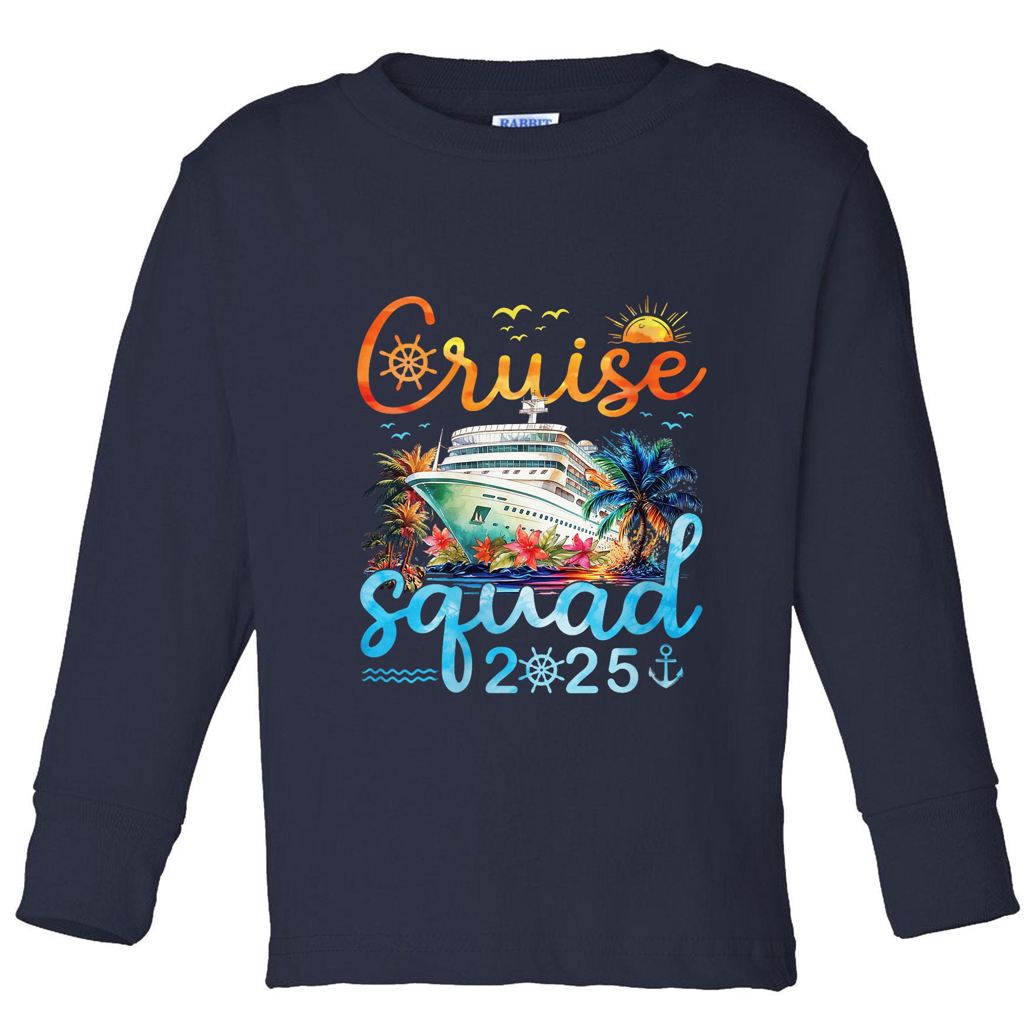 Cruise Squad 2025 Family Vacation Trip Group Matching Cruise Toddler Long Sleeve Shirt