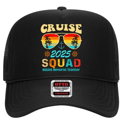 Cruise Squad 2025 Family Friends Vacation Cruising Ship Trip High Crown Mesh Back Trucker Hat