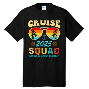 Cruise Squad 2025 Family Friends Vacation Cruising Ship Trip Tall T-Shirt